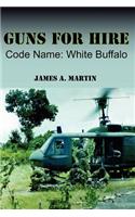 Guns for Hire, Code Name: White Buffalo: White Buffalo