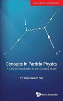 Concepts in Particle Physics: A Concise Introduction to the Standard Model