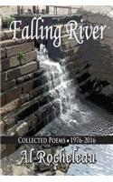 Falling River: Collected Poems: 1976-2016