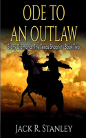 Ode To An Outlaw (LP)