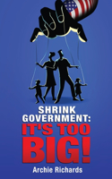 Shrink Government
