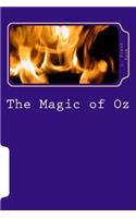 The Magic of Oz