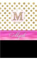 Myah: Personalized Lined Journal Diary Notebook 150 Pages, 6 X 9 (15.24 X 22.86 CM), Durable Soft Cover