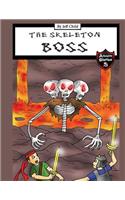 Skeleton Boss: Epic Battle with a Giant Three-Headed Skeleton (Adventure Stories for Kids): Epic Battle with a Giant Three-Headed Skeleton (Adventure Stories for Kids)