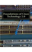 Foundations of Cisco Technology 2.0
