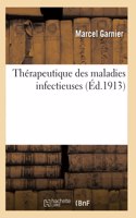 Thérapeutique Des Maladies Infectieuses