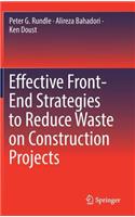 Effective Front-End Strategies to Reduce Waste on Construction Projects