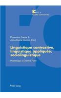 Linguistique Contrastive, Linguistique Appliquée, Sociolinguistique