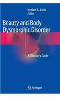 Beauty and Body Dysmorphic Disorder