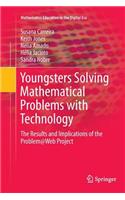 Youngsters Solving Mathematical Problems with Technology