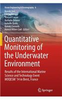 Quantitative Monitoring of the Underwater Environment