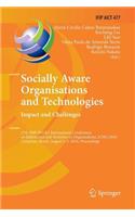 Socially Aware Organisations and Technologies. Impact and Challenges