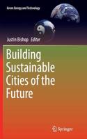 Building Sustainable Cities of the Future