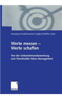 Werte Messen -- Werte Schaffen