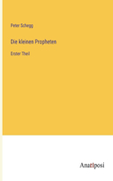kleinen Propheten