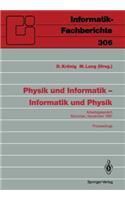 Physik Und Informatik -- Informatik Und Physik