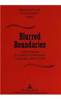 Blurred Boundaries