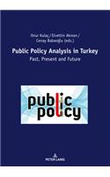 Public Policy Analysis in Turkey