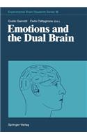 Emotions and the Dual Brain