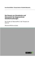 Der Einsatz von Chondroitin und Glucosamin bei degenerativen Gelenkerkrankungen