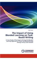 Impact of Using Blended Learning on Task-Based Writing