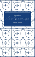 Führe mich zu deinen Lippen