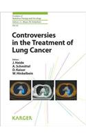 Controversies in the Treatment of Lung Cancer: 12th International Symposium on Special Aspects of Radiotherapy, Berlin, October 2008