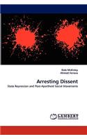 Arresting Dissent