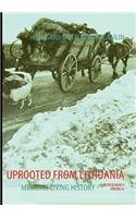 Uprooted from Lithuania