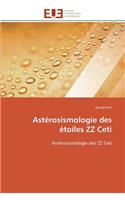 Astérosismologie des étoiles zz ceti