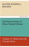 Poetical Works of Oliver Wendell Holmes