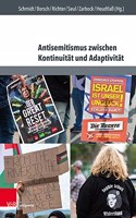 Antisemitismus zwischen Kontinuitat und Adaptivitat