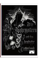 Hohenzollern und das Deutsche Vaterland