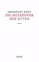 Die Metaphysik der Sitten