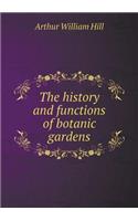 The History and Functions of Botanic Gardens