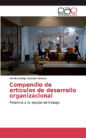 Compendio de artículos de desarrollo organizacional