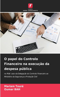 O papel do Controlo Financeiro na execução da despesa pública