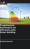 Progettazione bioclimatica ed efficiente nella Green Building