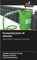 Fermentazione di etanolo