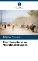 Abschlusspfade von Mikrofinanzkunden