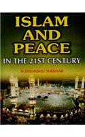 Islam and Peace in the 21st Century