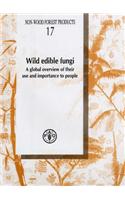 Wild Edible Fungi: A Global Overview