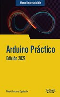 Arduino practico. Edicion 2022