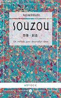 SOUZOU: Un metodo para desarrollar ideas
