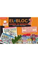 El Bloc 2. Español En Imágenes Book + CD