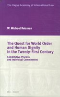 Quest for World Order and Human Dignity in the Twenty-First Century