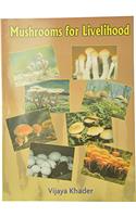 Mushrooms for Livelihood