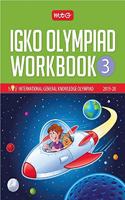 International General Knowledge Olympiad (IGKO) Workbook - Class 3 (2019-20) (Old Edition)