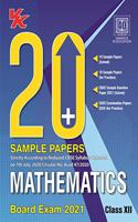 20 Plus CBSE Sample Papers Mathematics Class 12 for 2021 Exam with Reduced Syllabus