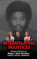 Interrogating injustices